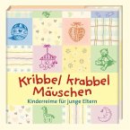 Kribbel krabbel Mäuschen