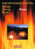 Feuer / Naturwissenschaften: Biologie, Chemie, Physik, Westliche Bundesländer