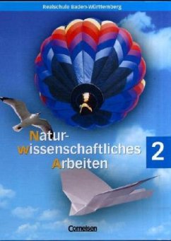 Cover 6. Schuljahr / Naturwissenschaftliches Arbeiten, Ausgabe Realschule Baden-Württemberg Bd.2