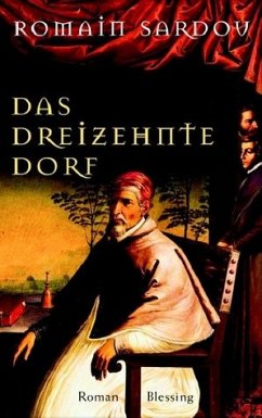 Das dreizehnte Dorf - Sardou, Romain