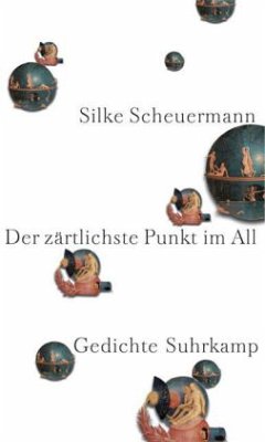 Der zärtlichste Punkt im All - Scheuermann, Silke