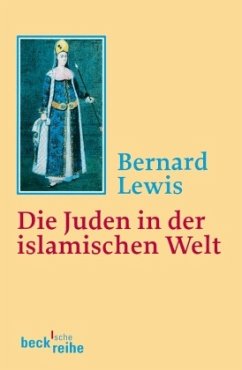 Die Juden in der islamischen Welt - Lewis, Bernard