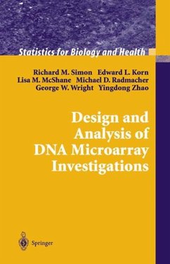 Design and Analysis of DNA Microarray Investigations - Simon, Richard M.;Korn, Edward L.;McShane, Lisa M.