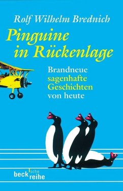 Pinguine in Rückenlage - Brednich, Rolf Wilhelm