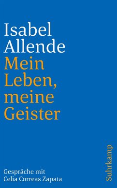 Mein Leben, meine Geister - Allende, Isabel