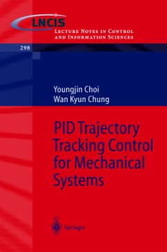 PID Trajectory Tracking Control for Mechanical Systems - Choi, Youngjin;Chung, Wan Kyun