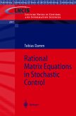 Rational Matrix Equations in Stochastic Control