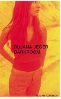 Darkroom, deutsche Ausgabe - Jeger, Rujana