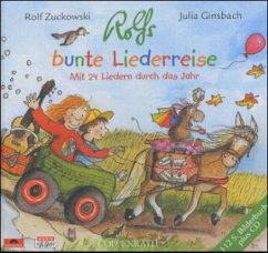 Rolfs bunte Liederreise, m. Audio-CD - Zuckowski, Rolf; Ginsbach, Julia