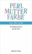 Die Perlmutterfarbe - Bild 1
