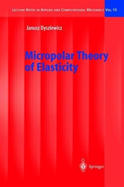 Micropolar Theory of Elasticity - Dyszlewicz, Janusz