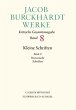 Jacob Burckhardt Werke Bd. 8: Kleine... - Bild 1