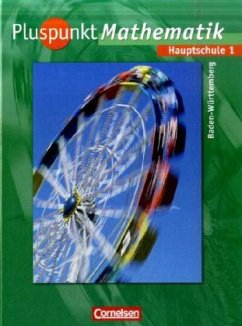 5. Schuljahr, Schülerbuch / Pluspunkt Mathematik, Ausgabe Hauptschule Baden-Württemberg Bd.1