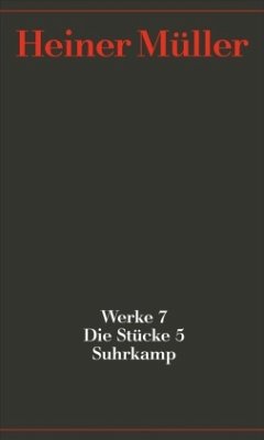 Die Stücke / Werke 7, Tl.5 - Müller, Heiner