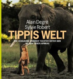Tippis Welt - Degré, Alain; Robert, Sylvie