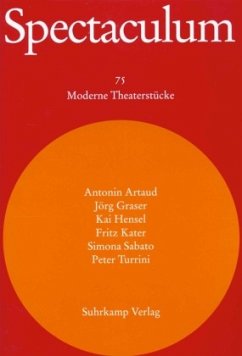 Spectaculum 75 - Artaud, Antonin;Graser, Jörg;Hensel, Kai