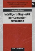 Intelligenzdiagnostik per Computersimulation