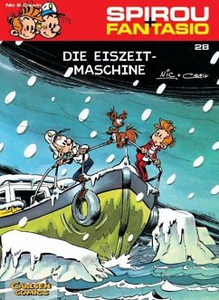 Die Eiszeit-Maschine / Spirou + Fantasio Bd.28 - Cauvin, Raoul
