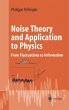 Noise Theory and Application to Physics - Bild 1