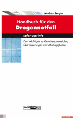 Handbuch für den Drogennotfall - Berger, Markus