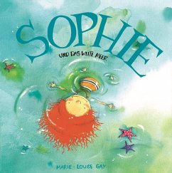 Sophie und das weite Meer, Mini-Ausgabe - Gay, Marie-Louise