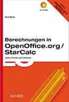 Berechnungen mit OpenOffice.org/StarCalc, m. CD-ROM - Martin, René