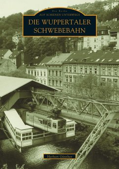 Die Wuppertaler Schwebebahn - Günther, Herbert