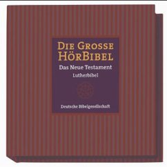 Die große Hörbibel, Das Neue Testament, Lutherbibel 1984