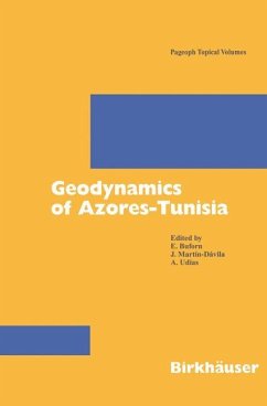 Geodynamics of Azores-Tunisia - Buforn, E. / Martin-Davila, J. / Udias, A. (eds.)