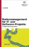 Risikomanagement für IT- und Software-Projekte