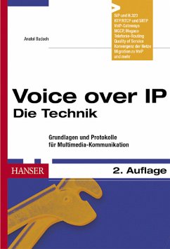 Voice over IP - Die Technik - Badach, Anatol