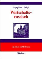 Wirtschaftsrussisch - Saprykina, Elena / Pribyl, Doris