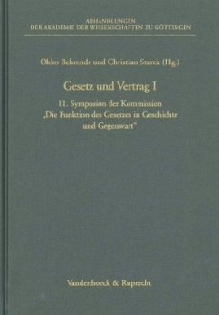 Gesetz und Vertrag I - Behrends, Okko / Starck, Christian (Hgg.)