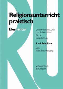 Elementar / Religionsunterricht praktisch, 1.-4. Schuljahr - Freudenberg, Hans (Hrsg.)