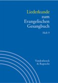 Liederkunde zum Evangelischen Gesangbuch / Handbuch zum Evangelischen Gesangbuch 3/9, H.9