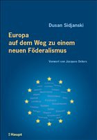 Cover Europa auf dem Weg zu einem neuen Föderalismus