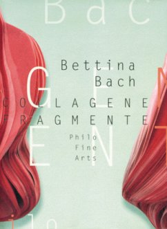 Collagene Fragmente - Bach, Bettina