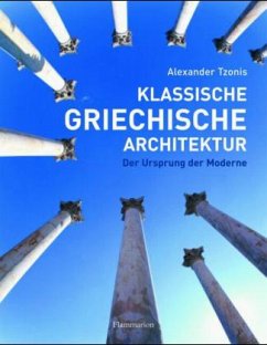 Klassische griechische Architektur - Tzonis, Alexander; Giannisi, Phoebe