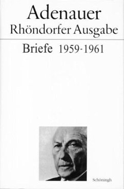 Adenauer Briefe 1959-1961 / Rhöndorfer Ausgabe, Ln. - Mensing, Hans Peter;Schwarz, Hans-Peter;Morsey, Rudolf