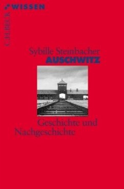 Auschwitz - Steinbacher, Sybille