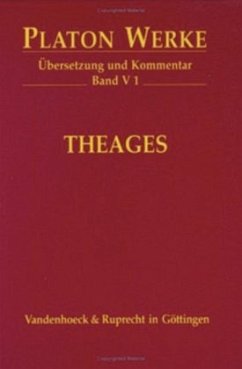 V 1 Theages / Werke 5/1 - Platon;Platon