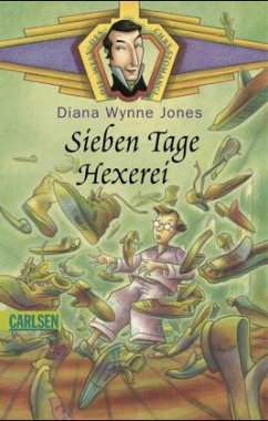 Sieben Tage Hexerei - Jones, Diana Wynne