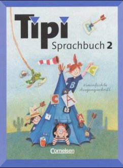 Cover 2. Schuljahr, Schülerbuch in Vereinfachter Ausgangsschrift / Tipi, Sprachbuch