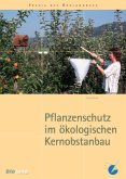 Pflanzenschutz im ökologischen Kernobstanbau