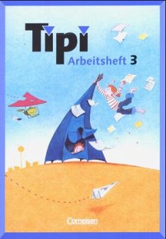 3. Schuljahr, Arbeitsheft / Tipi, Sprachbuch