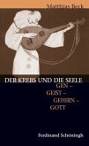 Der Krebs und die Seele