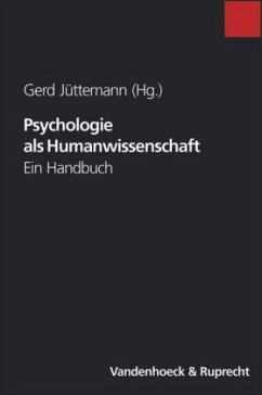Psychologie als Humanwissenschaft - Jüttemann, Gerd (Hrsg.)