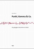 Punkt, Komma & Co. Punkt, Komma & Co.