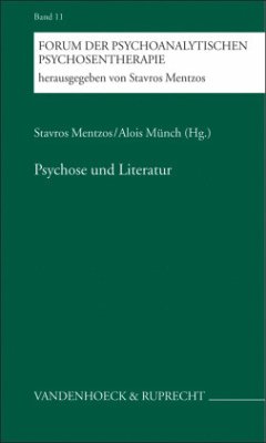 Psychose und Literatur - Mentzos, Stavros / Münch, Alois (Hgg.)