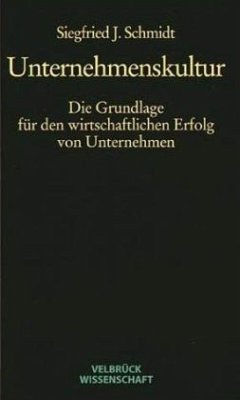 Unternehmenskultur - Schmidt, Siegfried J